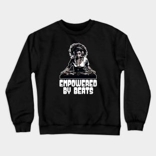 Empowered by Beats Crewneck Sweatshirt